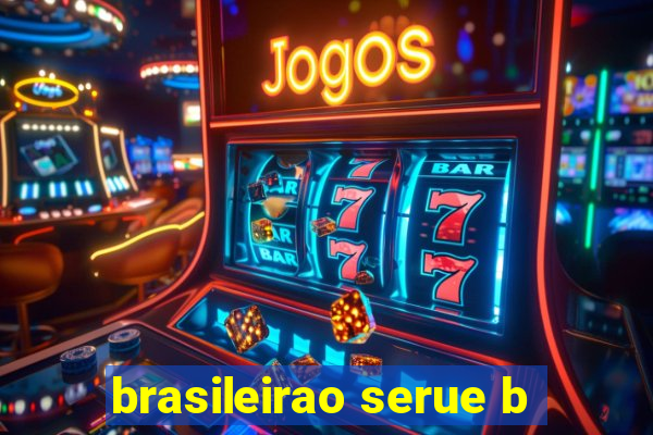 brasileirao serue b